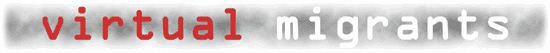 virtual migrants: menu